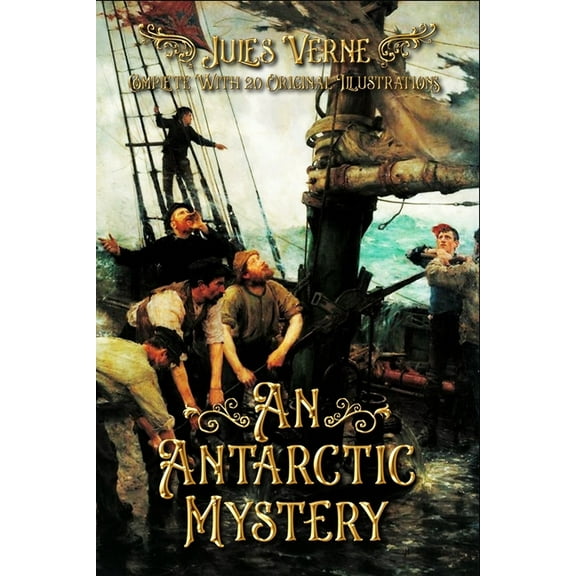 An Antarctic Mystery (Paperback)