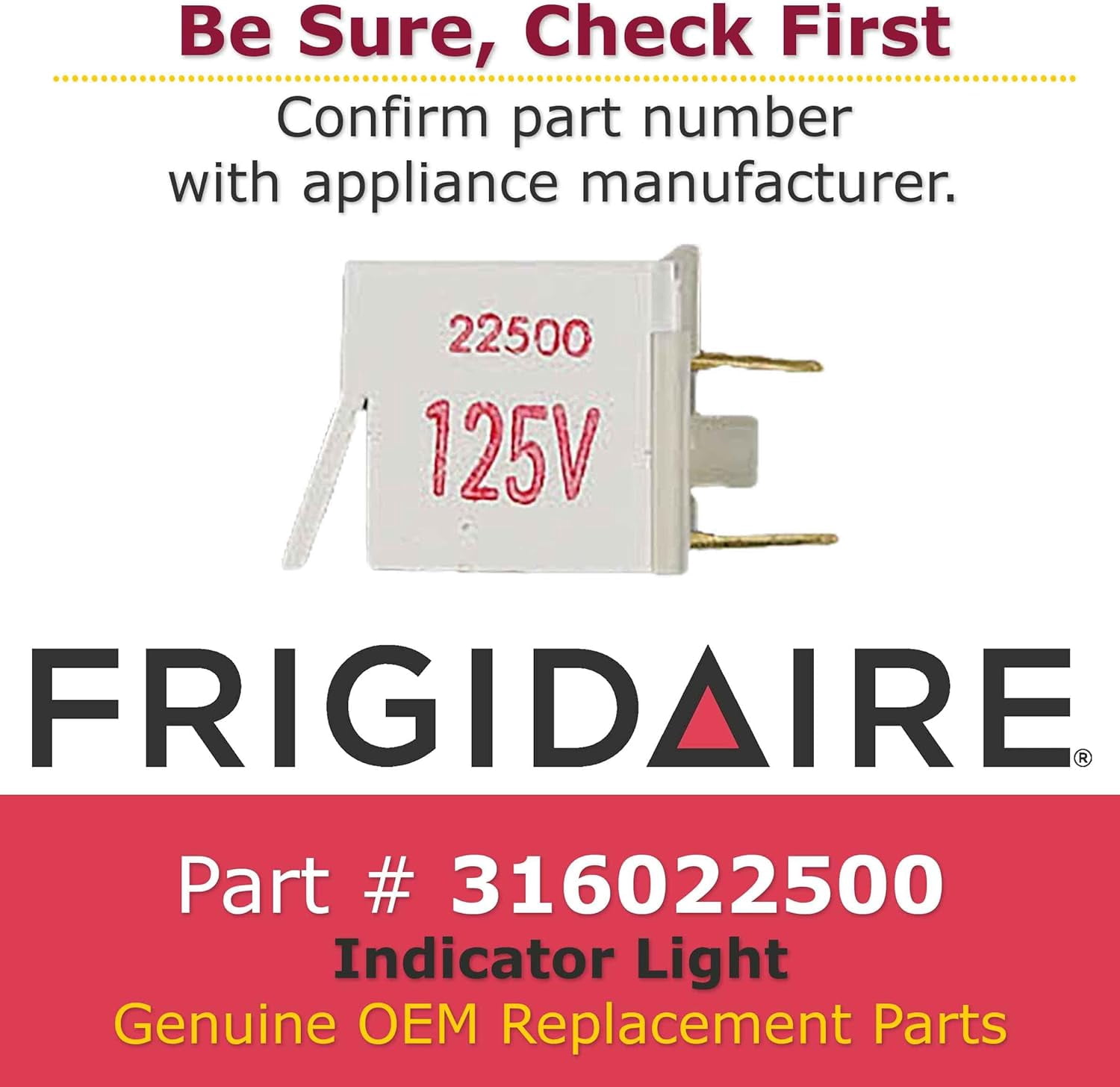 Frigidaire WCI316022500 Oven Warmer Drawer Zone Indicator Light Lamp