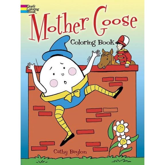 Dover Classic Stories Coloring Book: Mother Goose Coloring Book (Paperback)