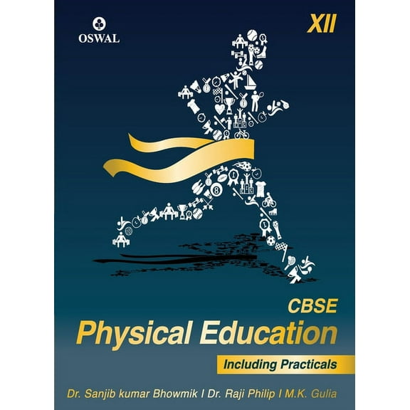Physical Education (Incl. Practicals): Textbook for CBSE Class 12, (Paperback)