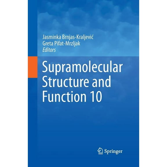 Supramolecular Structure and Function 10, (Paperback)