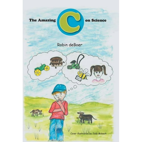 The Amazing C on Science, (Hardcover)