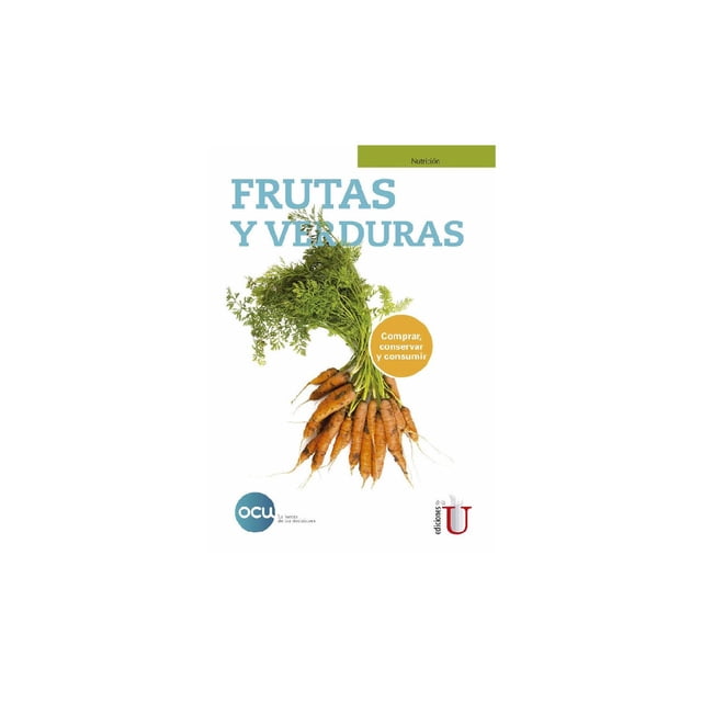Frutas y Verduras Ediciones de la U 9789587628005