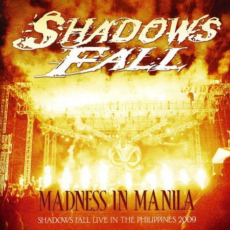 Madness In Manila: Shadows Fall Live In The Philippines 2009 (CD) (Includes