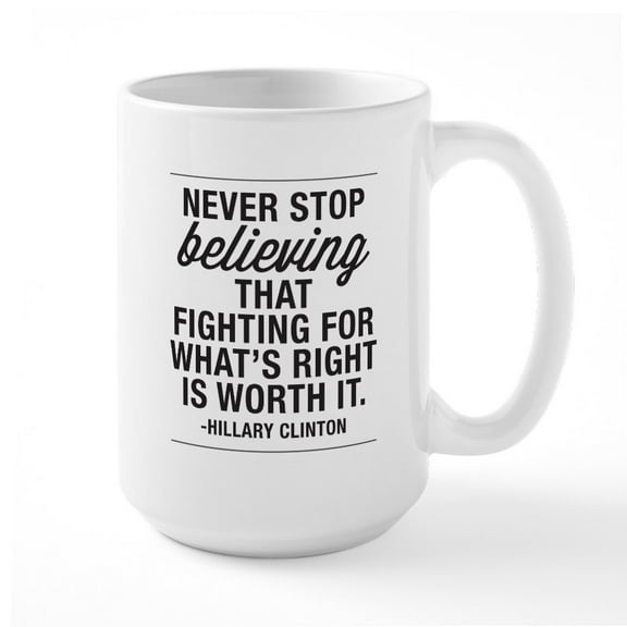CafePress - Never Stop Believing Mug - 15 oz Ceramic Large White Novelty Mug