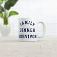 thumbnail image 2 of Family Dinner Survivor Mug Funny Sarcastic Holiday Gatherings Novelty Coffee Cup, 2 of 6