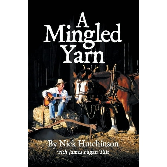 A Mingled Yarn (Paperback)