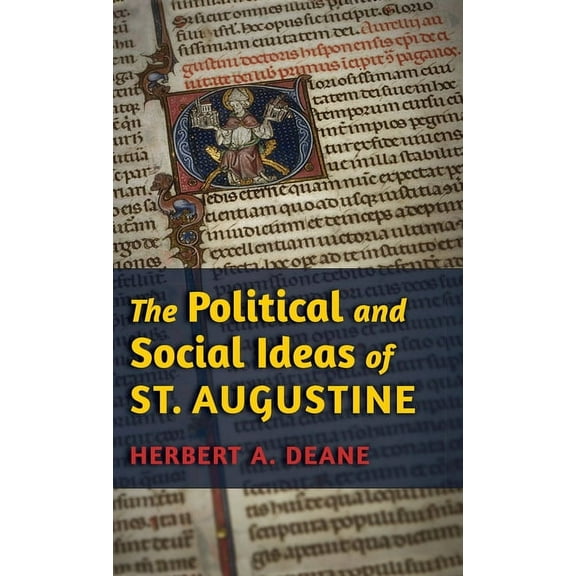 The Political and Social Ideas of St. Augustine, (Hardcover)