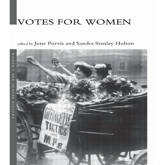 Women's and Gender History Votes For Women, (Paperback)