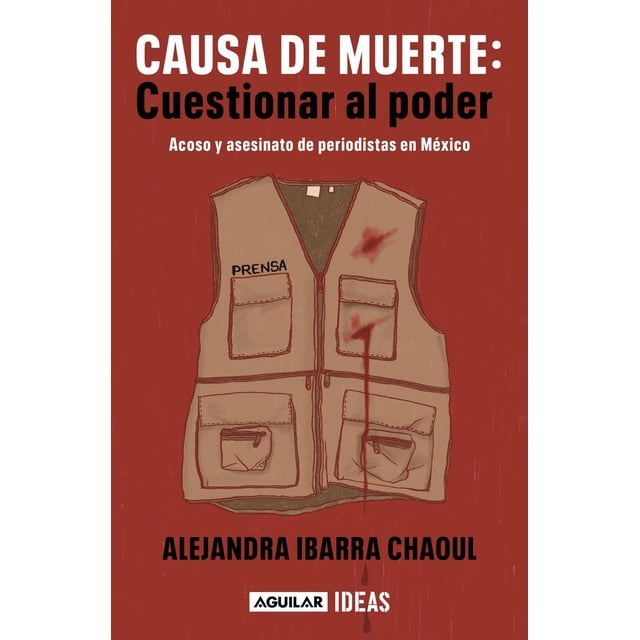 Causa de muerte: Cuestionar al poder