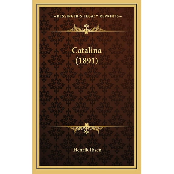 Catalina (1891) (Hardcover)