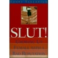 thumbnail image 1 of Pre-Owned Slut!: Growing Up Female with a Bad Reputation (Hardcover) 1888363940 9781888363944, 1 of 1
