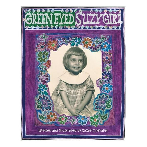 Green Eyed Girl Suzy, (Paperback)