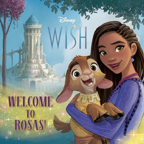Pre-Owned Welcome to Rosas! (Disney Wish) (Pictureback), 9780736442060, 0736442065, Paperback,