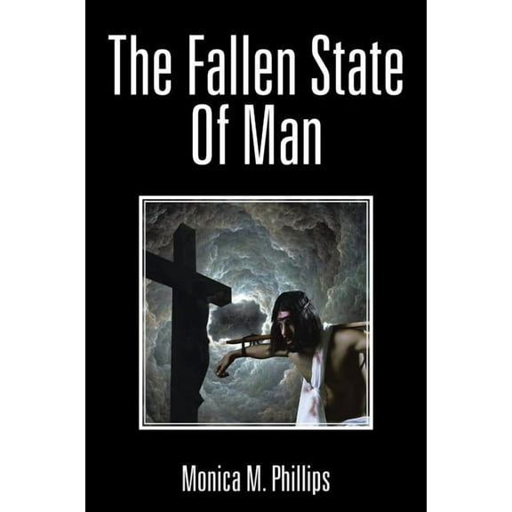 The Fallen State of Man (Paperback)