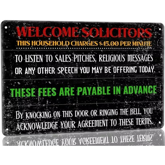 8 x 12 in Metal Tin Sign - Vintage Welcome Solicitors Metal Sign Funny Front Door Sign-This Household Charges No Soliciting Signs for House Home Door Yard Sign Decor 8x12 Inch