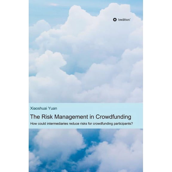 The Risk Management in Crowdfunding (Hardcover)