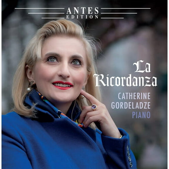 Catherine Gordeladze - La Ricordanza - Music & Performance - CD