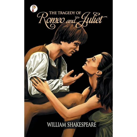 The Tragedy of Romeo and Juliet, (Paperback)