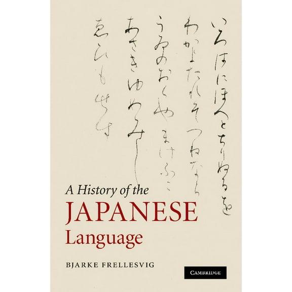 A History of the Japanese Language, (Paperback)