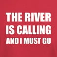 thumbnail image 3 of CafePress - River Calling Must Go T Shirt - Men's Classic Graphic Cotton T-Shirt, 3 of 4