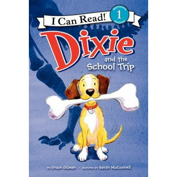 Pre-Owned Dixie and the School Trip (Hardcover) 006208609X 9780062086099