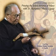 Praying the Seven Sorrows of Mary with St. Alphons