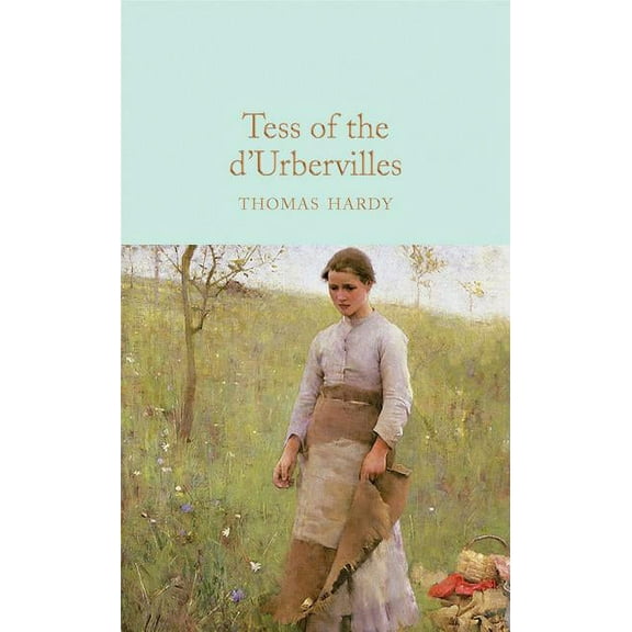 Tess of the d'Urbervilles, (Hardcover)