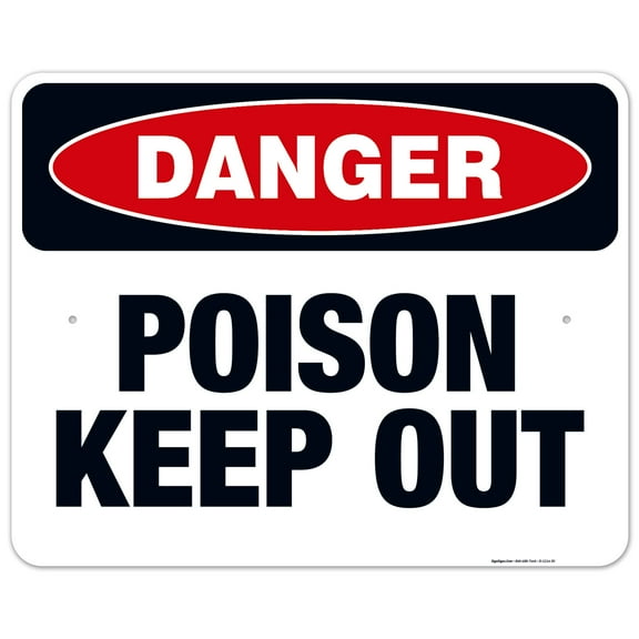 Danger Poison Keep Out Sign, OSHA Danger Sign, 24x30 Aluminum