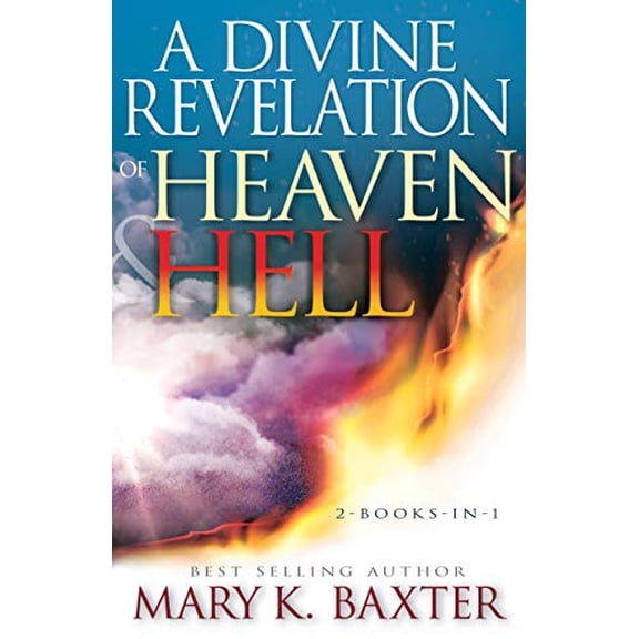 Pre-Owned A Divine Revelation of Heaven & Hell (Paperback) 1641232781 9781641232784