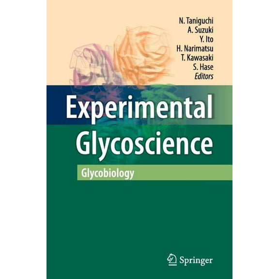 Experimental Glycoscience: Glycobiology, (Paperback)