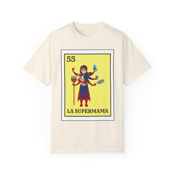 Novelty Mexican Mothers Lottery Card Graphic Gift | Humorous Bingo Illustration Pun Men Women Unisex Garment-Dyed T-shirt