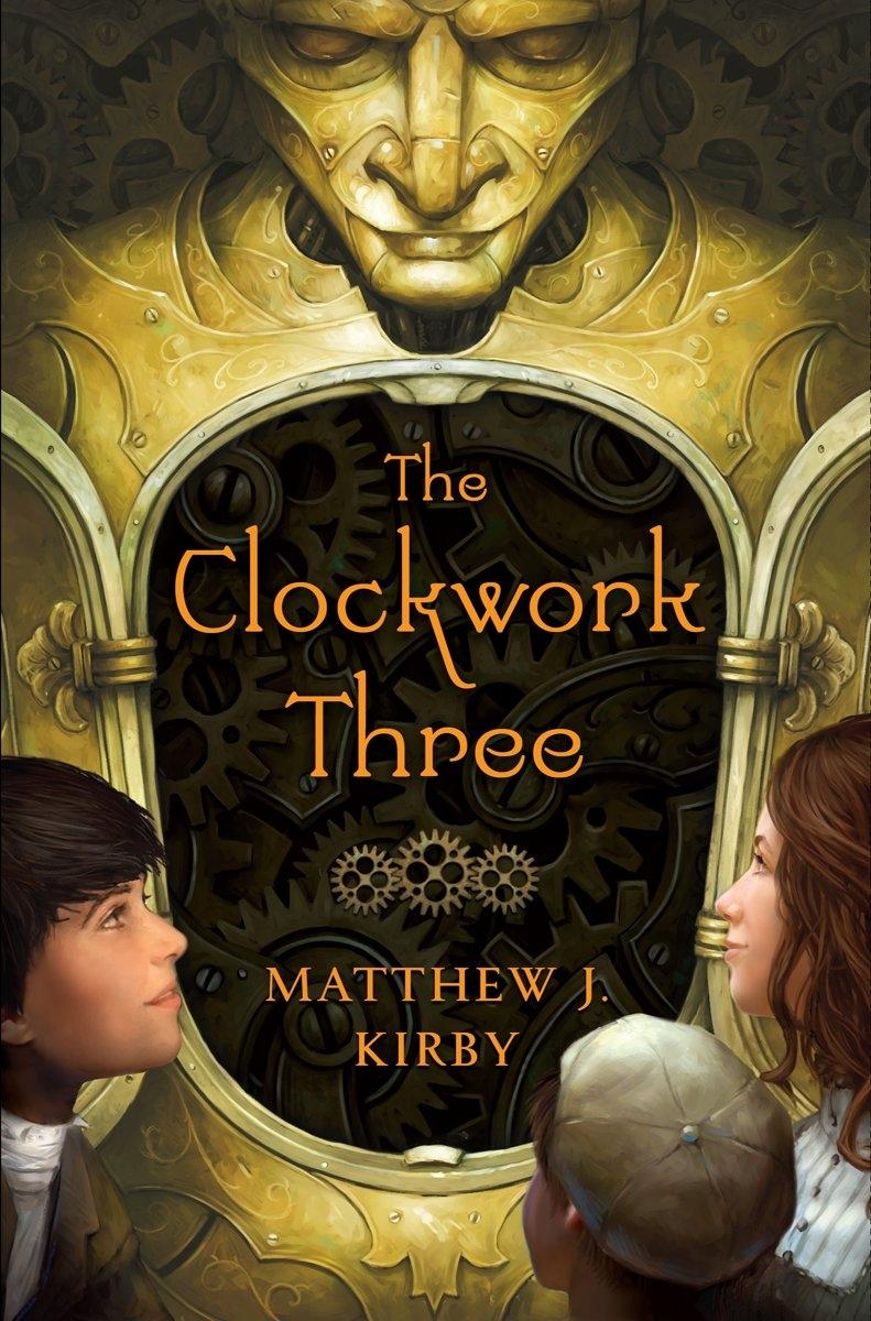 The Clockwork Three (Hardcover)