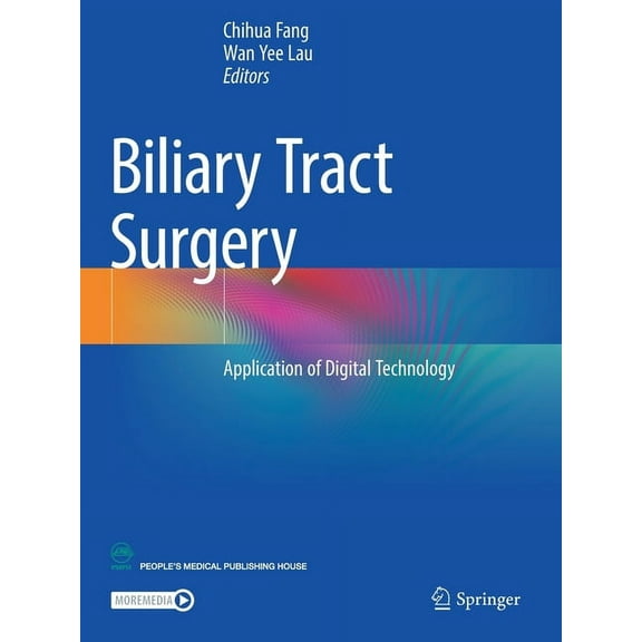 Biliary Tract Surgery: Application of Digital Technology, (Paperback)