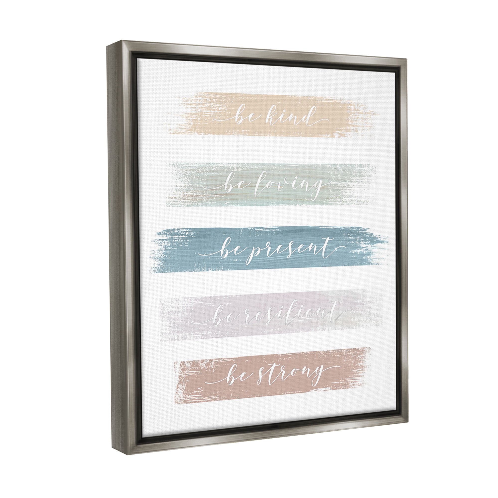 Stupell Industries Be Strong Inspirational Inspirational Painting Gray Floater Framed Canvas Art Print Wall Art, 25 x 31