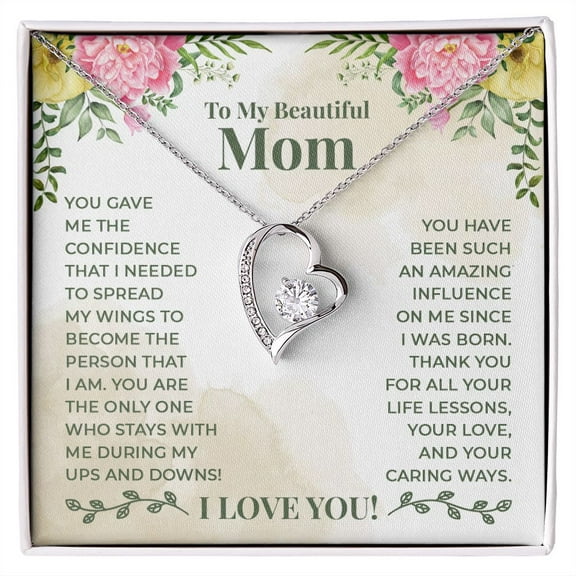 To My Beautiful Mom You Have Been Such an Amazing Influence Forever Necklace w Message Card