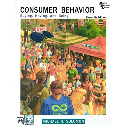Pre-Owned Consumer Behavior: Buying, Having, and Being Solomon 11e by Michael R Solomon (2015-12-24) (Paperback) 8120350596 9788120350595