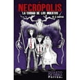 thumbnail image 1 of Necrópolis: La ciudad de los muertos Editorial Porrúa 9786070936548, 1 of 2