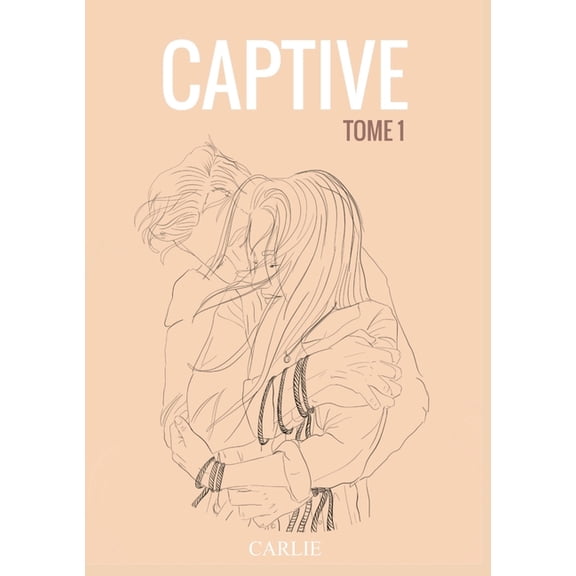Captive: tome 1, (Paperback)