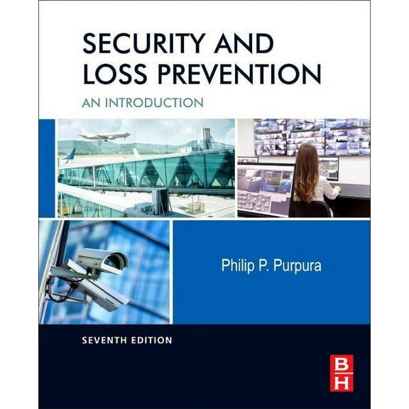 Security and Loss Prevention: An Introduction, (Paperback)