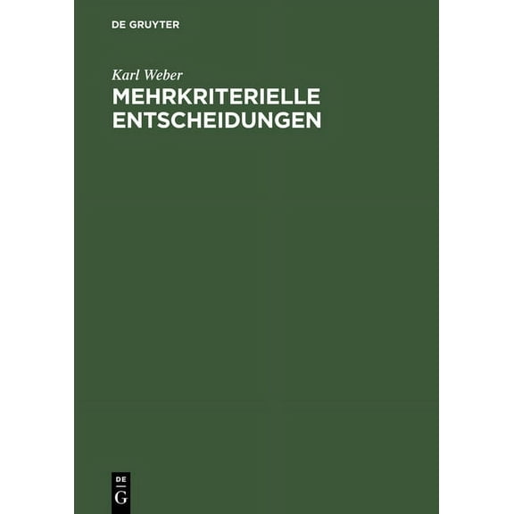 Mehrkriterielle Entscheidungen, (Hardcover)