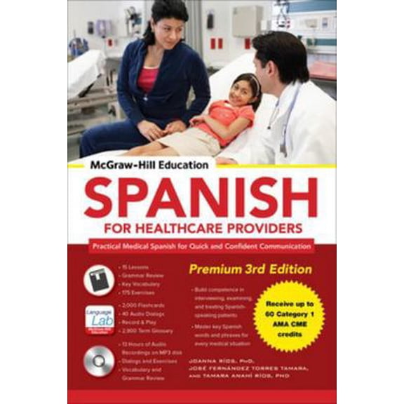 Pre-Owned McGraw-Hill Education Spanish for Healthcare Providers, Premium [With MP3 CD] (Paperback) 0071842179 9780071842174