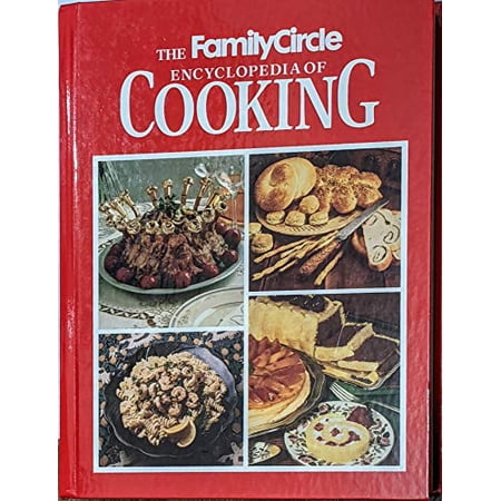 Pre-Owned Family Circle Encyclopedia of Cooking Paperback