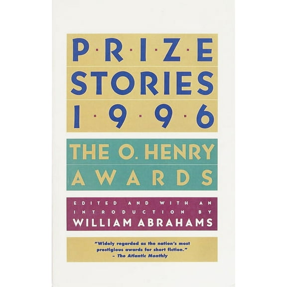 O. Henry Prize Collection Prize Stories 1996: The O. Henry Awards, (Paperback)