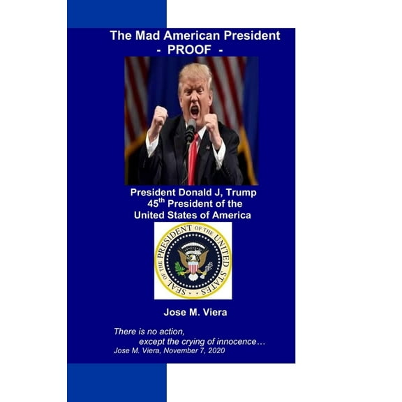 The Mad American President - PROOF - (Paperback)