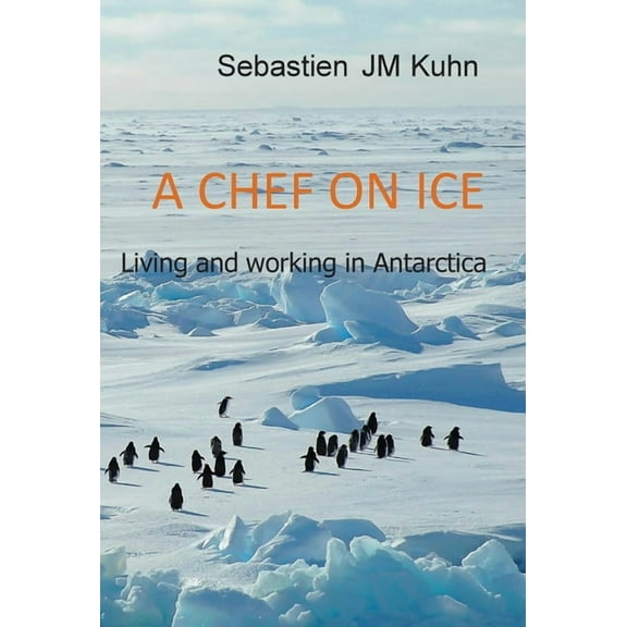 A Chef on ice, (Hardcover)