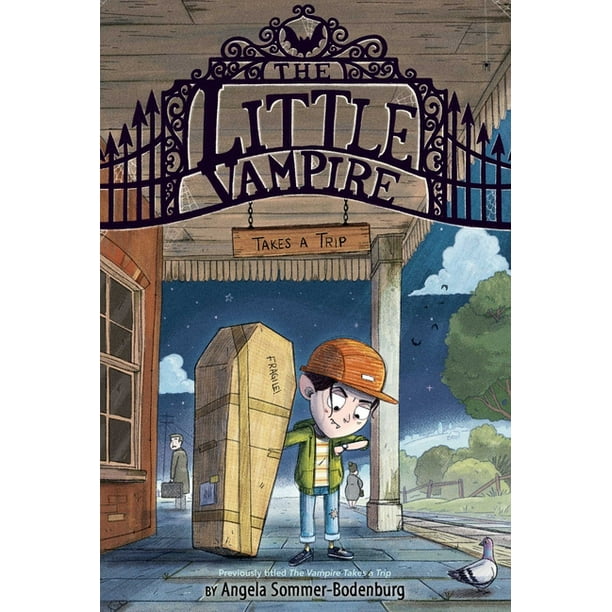 Little Vampire: The Little Vampire Takes a Trip (Series #3) (Hardcover) - Little Vampire: The Little Vampire Takes a Trip (Series #3) (Hardcover) -