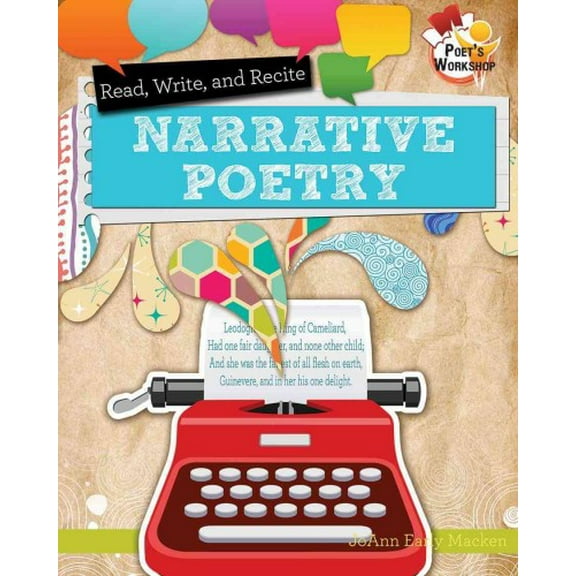 Poet's Workshop: Read, Recite, and Write Narrative Poems (Paperback)