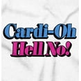 thumbnail image 2 of Oh Hell No Rapper Singer Hip-Hop Womens Slim Fit Graphic Tee Brisco Brands X, 2 of 5
