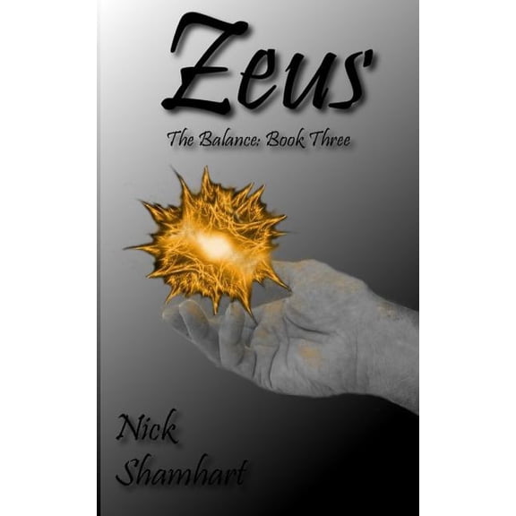 Zeus: The Balance: Book Three